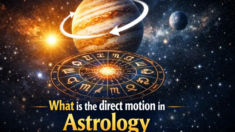 What is the direct motion in astrology explained